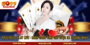 Pragmatic Play Live - Sảnh Game Đỉnh Cao Được Ưa Chuộng Nhất